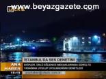 İstanbul'da Ses Denetimi