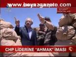 Chp Liderine Ahmak İması