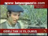 Gideli Tam 10 Yıl Ölmüş