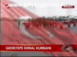 Gediktepe ihmal kurbanı