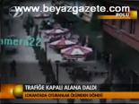 Trafiğe kapalı alana daldı