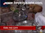 Özel Fas Çayı