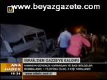 saldiri - İsrail'den Gazze'ye saldırı Videosu