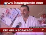 Anasını Da Danasını Soracağız