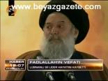 Lübnanlı Şii Lider Hayatını Kaybetti