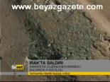 Irak'ta Saldırı