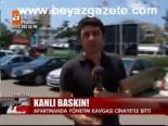 Kanlı Baskın: 2 Ölü