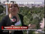 Tbmm'de Kırmızı Alarm