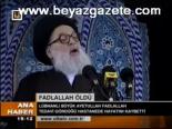 Fadlallah Öldü