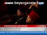 Kırgızistan'da Yeni Dönem
