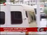 Psikolojik Harbi Anlattı