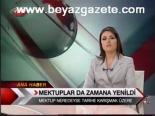 Mektuplar Da Zamana Yenildi