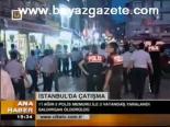 İstanbul'da Çatışma
