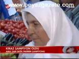 Kiraz Şampiyon Oldu