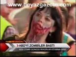 Abd'yi Zombiler Bastı