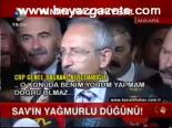 Sav'ın Yağmurlu Düğünü!
