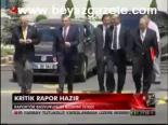 Kritik Rapor Hazır