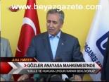 Gözler Anayasa Mahkemesi'nde