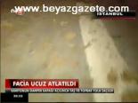 Facia Ucuz Atlatıldı
