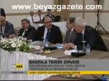 Basınla Terör Zirvesi