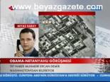Obama- Netanyahu Görüşmesi