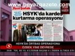 Hsyk'da Örtbas Operasyonu