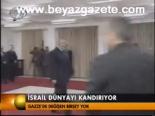 İsrail Dünyayı Kandırıyor