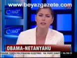 Obama- Netenyahu Görüşmesi