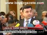 Liderler Terörü Konuştu