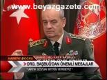 Org. Başbuğ'dan Önemli Mesajlar