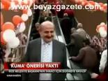 Kuma Önerisi Yaktı