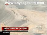 Güroymak'ta Çatışma