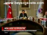 Son Söz 12 Eylül'de
