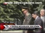 Terörle Mücadelede Yeni Dönem