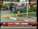 Bomba İhmal Uzmanı