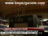 Türkiye Fiba 2010'a Hazır
