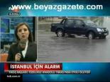 İstanbul İçin Alarm