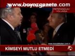 Kimseyi Mutlu Etmedi