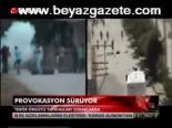Provokasyon Sürüyor