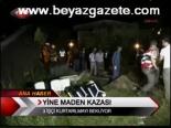 Yine Maden Kazası
