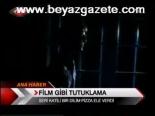 Film Gibi Tutklama