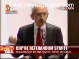 Chp'de Referandum Startı