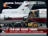 Film Gibi Casus Takası