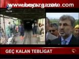 Geç Kalan Tebligat