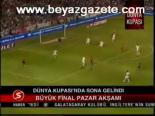 Dünya Kupası'nda Sona Gelindi
