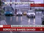 Sürücüye Bahşiş Dayağı