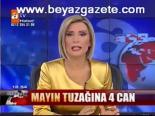 Mayın tuzağına 4 can