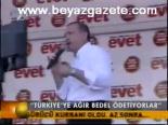 miting alani - Türkiye'ye ağır bedel ödetiyorlar Videosu