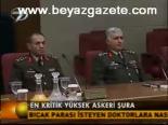 yas toplantisi - En Kritik Yüksek Askeri Şura Videosu