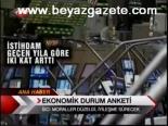 ekonomik buyume - Ekonomik Durum Anketi Videosu